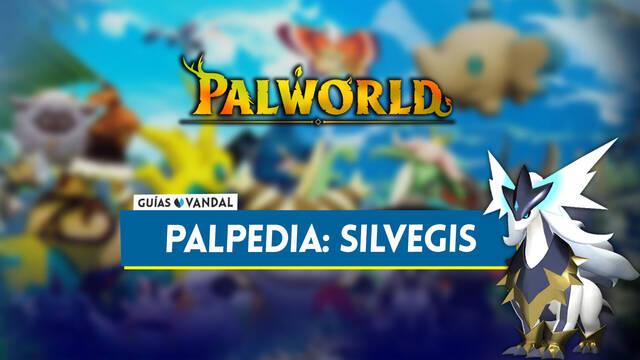 Silvegis en Palworld: Localizaci�n, c�mo conseguirlo, habilidades, objetos y detalles - Palworld
