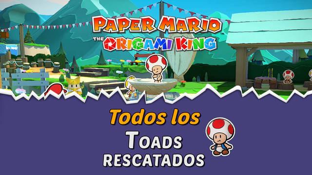 TODOS los Toads rescatados de Paper Mario: The Origami King y cómo conseguirlos - Paper Mario: The Origami King