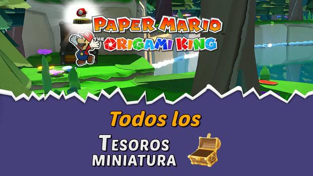 TODOS los Tesoros en miniatura de Paper Mario: The Origami King y c�mo conseguirlos - Paper Mario: The Origami King