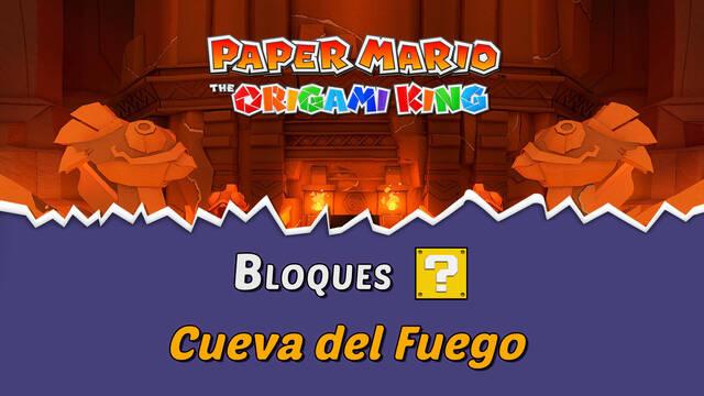 TODOS los bloques ? en Cueva del Fuego de Paper Mario The Origami King - Paper Mario: The Origami King