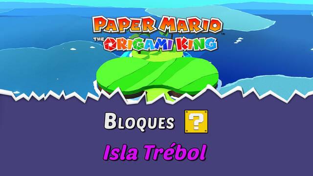 TODOS los bloques ? en Isla Tr�bol de Paper Mario The Origami King - Paper Mario: The Origami King