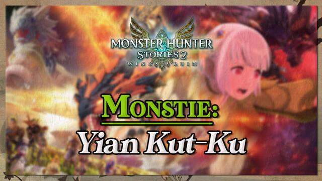 Yian Kut-Ku en Monster Hunter Stories 2: c�mo cazarlo y recompensas - Monster Hunter Stories 2: Wings of Ruin