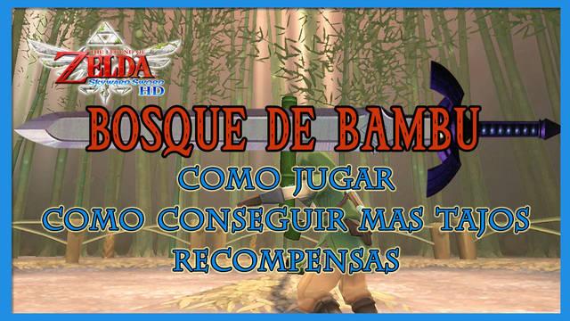 Bosque de bamb� en The Legend of Zelda: Skyward Sword HD - The Legend of Zelda: Skyward Sword HD