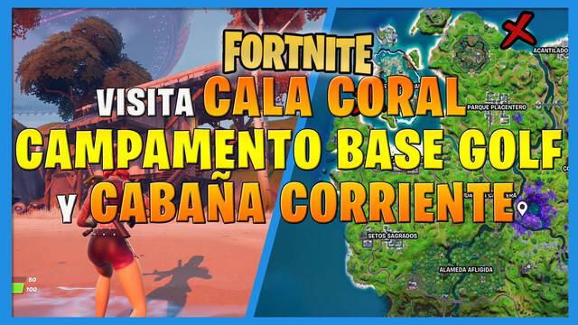 Fortnite: �d�nde est�n Cala Coral, Campameno Base Golf y Caba�a Corriente? - Fortnite Battle Royale