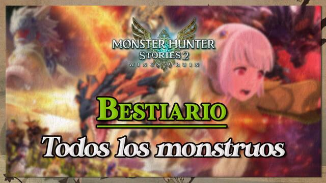 Todos los Monstruos de Monster Hunter Stories 2 (Bestiario completo)
