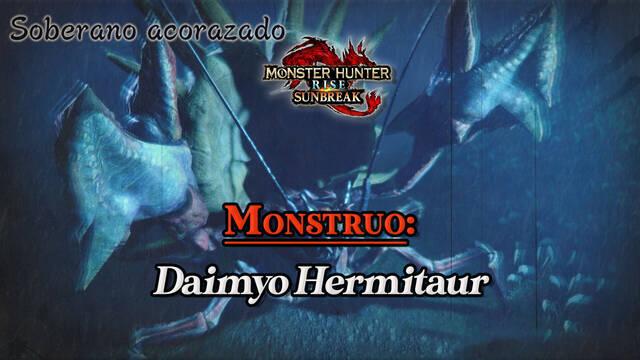 Daimyo Hermitaur en Monster Hunter Rise: Cómo cazarlo y recompensas - Monster Hunter Rise: Sunbreak