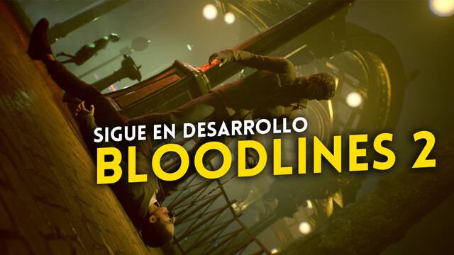Vampire: The Masquerade - Bloodlines 2 sigue en desarrollo