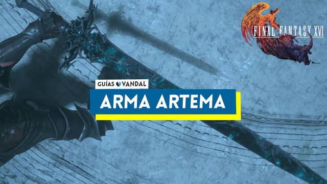 C�mo conseguir el Arma Artema en Final Fantasy XVI - Final Fantasy XVI