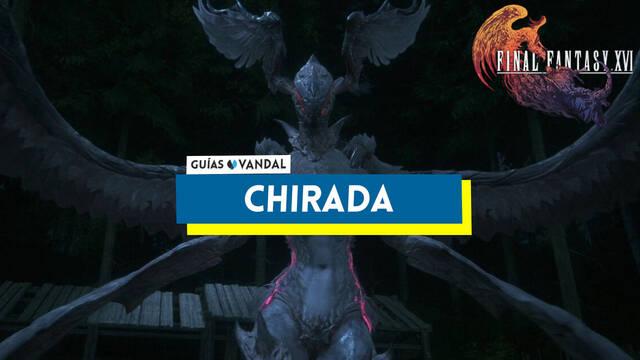 Chirada: ataques y c�mo derrotarla en Final Fantasy XVI - Final Fantasy XVI