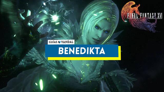 Benedikta: ataques y c�mo derrotarla en Final Fantasy XVI - Final Fantasy XVI