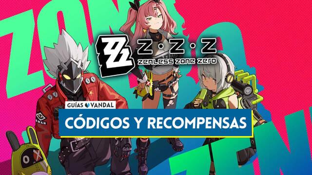 Zenless Zone Zero: C�DIGOS activos con recompensas gratis (diciembre) - Zenless Zone Zero