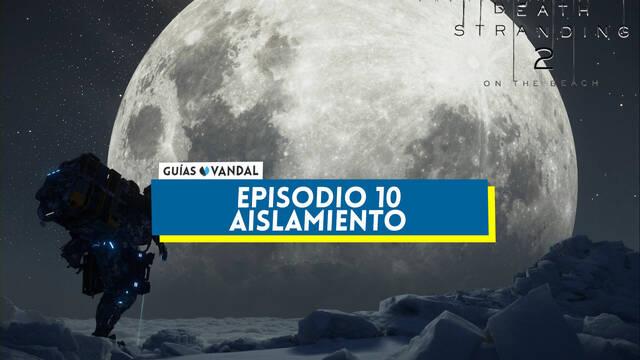 Episodio 10: Aislamiento al 100% en Death Stranding 2 - Death Stranding 2