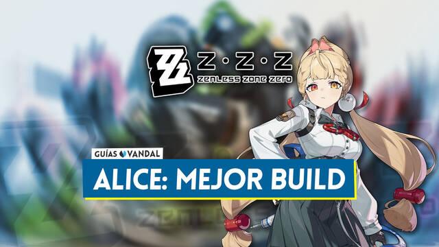 Mejor build de Alice en Zenless Zone Zero: Amplificadores, equipos y estad�sticas - Zenless Zone Zero