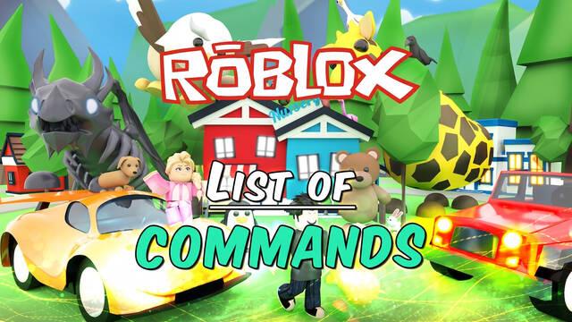 Roblox: List of ALL Commands and How to Use Them
