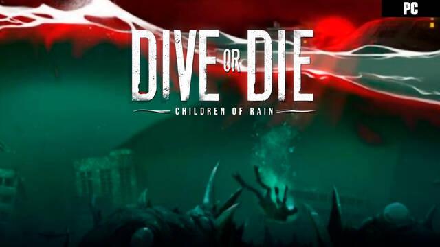 DIVE or DIE - Children of Rain