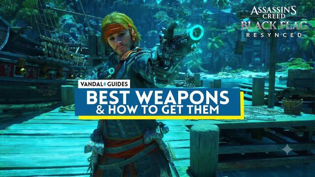 Best Weapons in AC Black Flag Resynced and How to Get Them