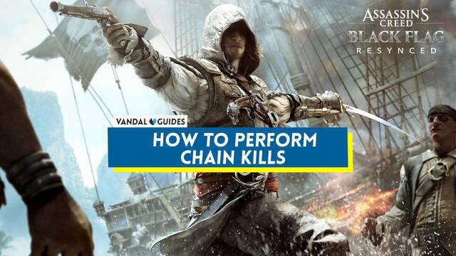 Assassin's Creed Black Flag Resynced: How to Perform Chain Takedowns