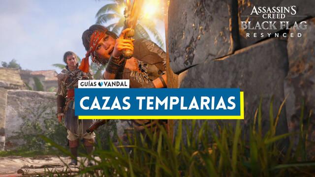 Assassin's Creed Black Flag Resynced: Todas las cazas templarias - Assassin's Creed Black Flag Resynced