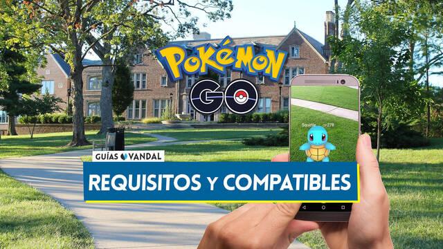 Pok�mon GO: Requisitos en Android y iPhone y m�viles compatibles - Pok�mon GO