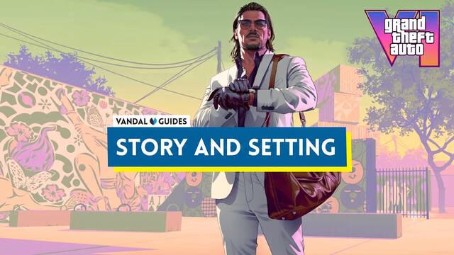 Story and Setting of Grand Theft Auto 6