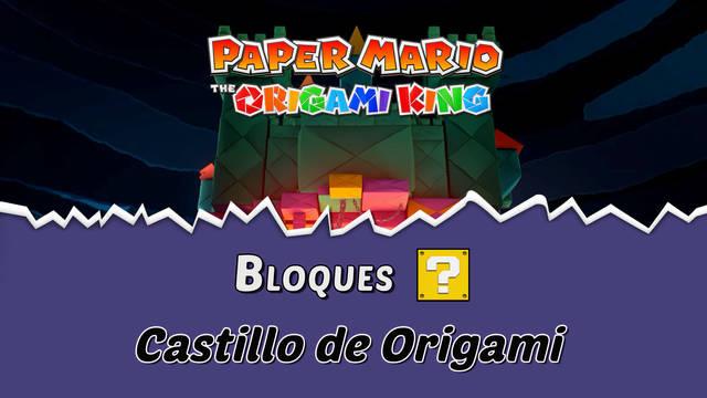 TODOS los bloques ? en Castillo de Origami de Paper Mario The Origami King - Paper Mario: The Origami King