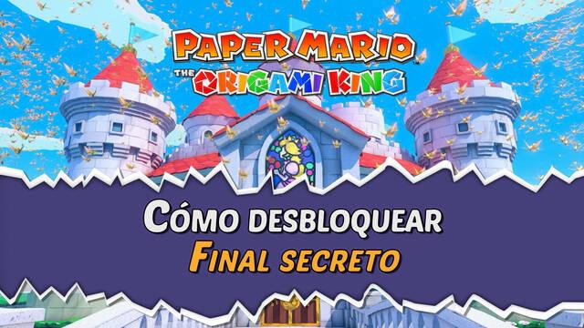 C�mo desbloquear el final secreto de Paper Mario: The Origami King - Paper Mario: The Origami King