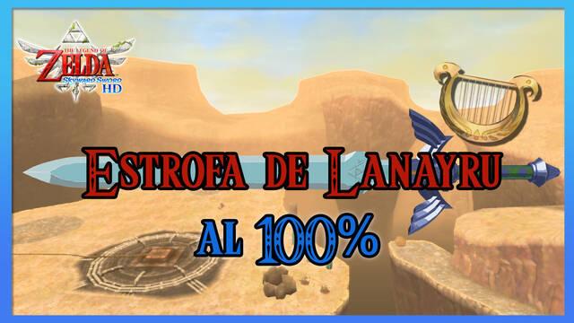 Estrofa de la regi�n de Lanayru al 100% en The Legend of Zelda: Skyward Sword HD - The Legend of Zelda: Skyward Sword HD