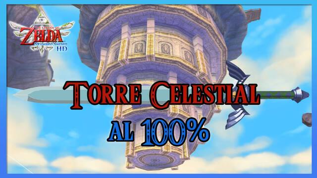 Torre Celestial al 100% en The Legend of Zelda: Skyward Sword HD - The Legend of Zelda: Skyward Sword HD