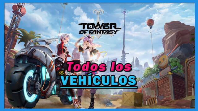 Tower of Fantasy: Todos los vehículos y cómo conseguirlos - Tower of Fantasy