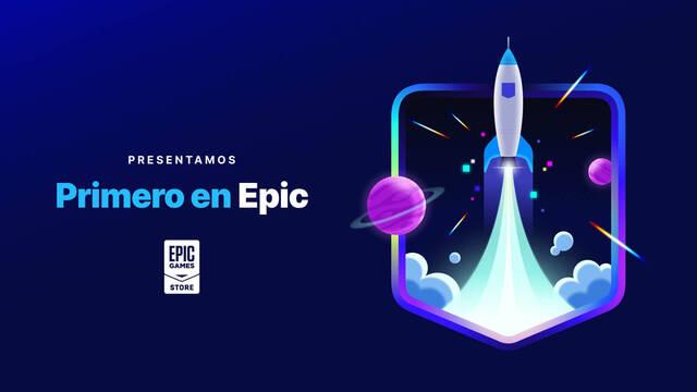 Primero en Epic programa Epic Games para Epic Games Store