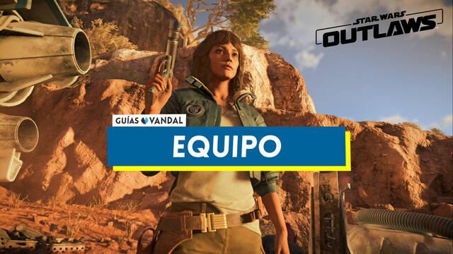 TODAS las piezas de equipo en Star Wars: Outlaws y c�mo conseguirlas - Star Wars Outlaws