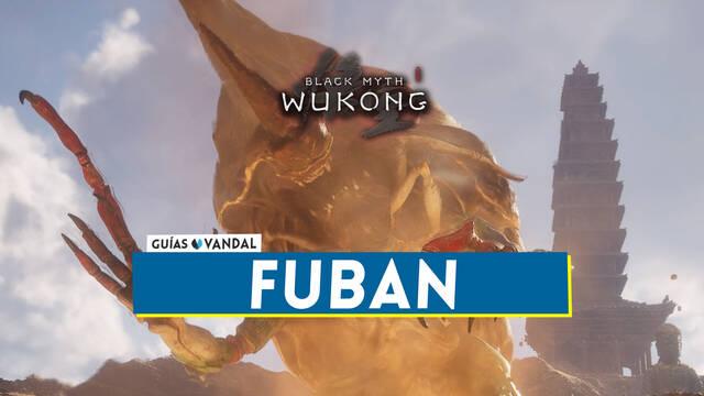 Fuban en Black Myth Wukong: C�mo derrotarlo, localizaci�n y recompensas - Black Myth: Wukong