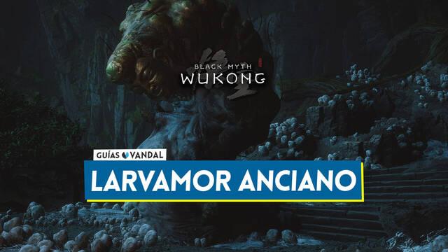 Larvamor anciano en Black Myth Wukong: C�mo derrotarlo, localizaci�n y recompensas - Black Myth: Wukong