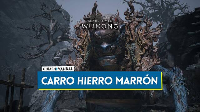 Carro hierro marr�n en Black Myth Wukong: C�mo derrotarlo, localizaci�n y recompensas - Black Myth: Wukong