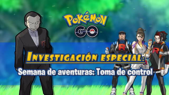 Semana de aventuras Toma de control en Pok�mon GO: Tareas, fases y recompensas - Pok�mon GO