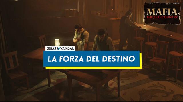 La forza del destino al 100% en Mafia: The Old Country - Mafia: The Old Country