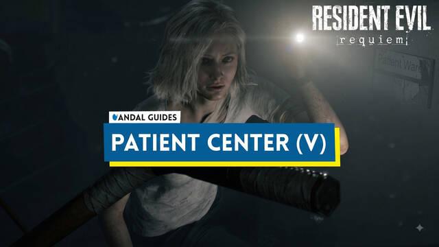 Patient Center (V) 100% Walkthrough in Resident Evil Requiem