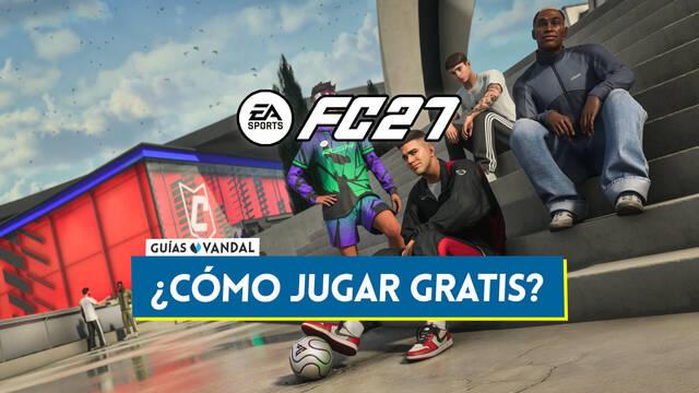 �C�mo jugar gratis a EA Sports FC 27? Versi�n Lite, contenidos y detalles - EA Sports FC 27