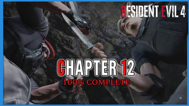 Resident Evil 4 Remake Chapter 12: 100% walkthrough