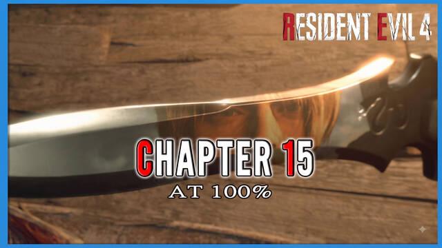 Resident Evil 4 Remake Chapter 15: 100% walkthrough