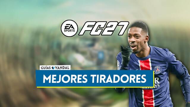 EA Sports FC 27: Los 20 mejores tiradores para lanzar a porter�a - Medias y valoraci�n - EA Sports FC 27