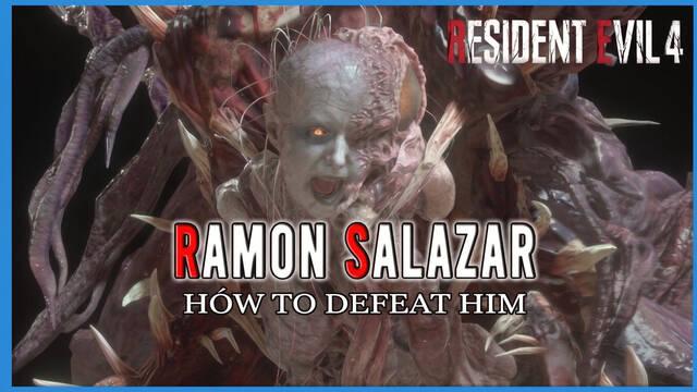 Resident Evil 4 Remake: How to Defeat Ram�n Salazar