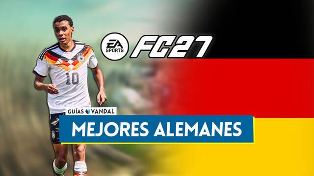 EA Sports FC 27: Los 20 mejores jugadores alemanes - Medias y valoraci�n - EA Sports FC 27