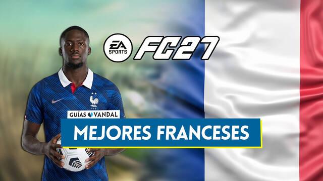 EA Sports FC 27: Los 20 mejores jugadores franceses - Medias y valoraci�n - EA Sports FC 27