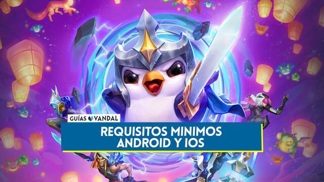 TFT: Requisitos m�nimos y m�viles compatibles (Android e iOS) - Teamfight Tactics
