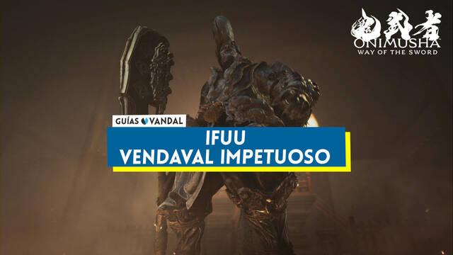 Ifuu - Vendaval impetuoso y c�mo derrotarle en Onimusha: Way of the Sword - Onimusha: Way of the Sword