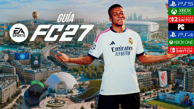 Gu�a EA Sports FC 27, trucos, consejos y secretos