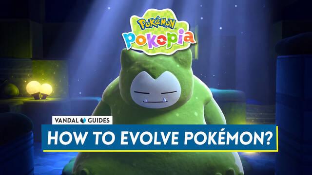 Pok�mon Pokopia: How to Evolve Pok�mon