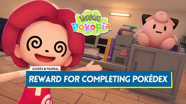 Pok�mon Pokopia: All Rewards for Completing the Pok�dex
