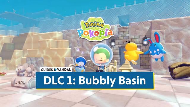 Pok�mon Pokopia DLC 1: How to Access Bubbly Basin, Requirements and Steps